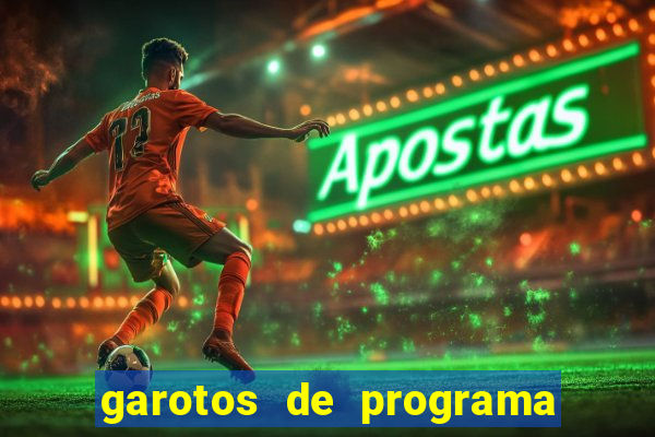 garotos de programa na zona leste